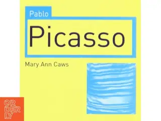 'Pablo Picasso' af Mary Ann Caws (bog)