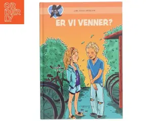 K for Klara, Er vi venner? af Line Kyed Knudsen (Bog)