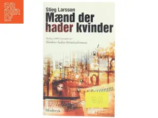 Mænd der hader kvinder af Stieg Larsson, Stieg Larsson (Bog)