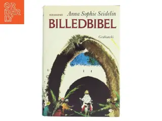 Billedbibel af Anna Sophie Seidelin (Bog)
