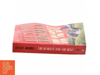 The dearest and the best : a novel of 1940 af Leslie Thomas (Bog)