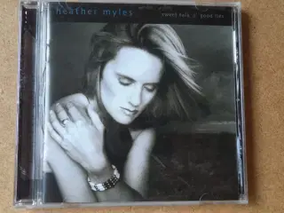 Heather Myles ** Sweet Talk And Good Lies 