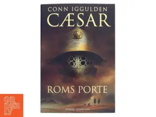 Cæsar. Bind 1 af Conn Iggulden (Bog)