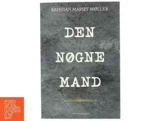 Den nøgne mand af Kristian Massey Møller (Bog)