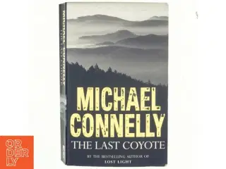 The last coyote af Michael Connelly (Bog)