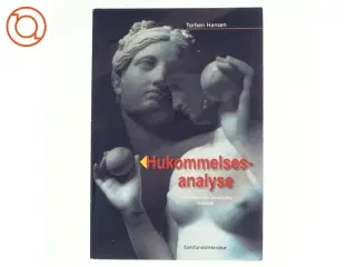 Hukommelsesanalyse : en alternativ kvalitativ metode af Torben Hansen (f. 1966) (Bog)