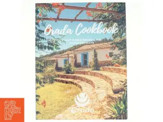 Orada Cookbook: Plant-based recies for group retreats (BOG) fra Orada