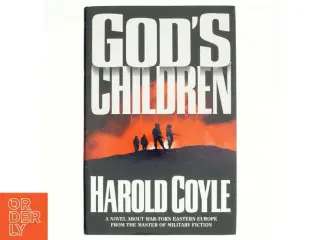 God&#39;s Children af Harold Coyle (Bog)