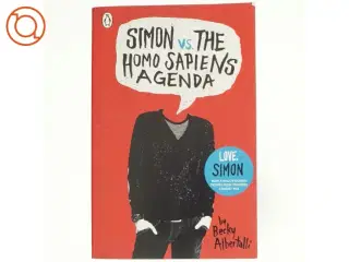 Simon vs. the homo sapiens agenda af Becky Albertalli (Bog)