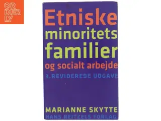 Etniske minoritetsfamilier og socialt arbejde af Marianne Skytte (Bog)
