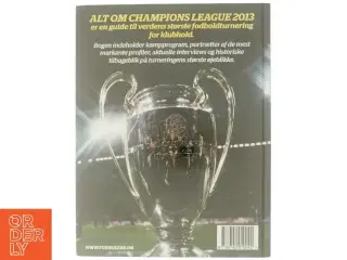 Alt om Champions League 2013 af Steffen Gronemann (Bog)