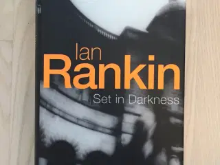 Ian Rankin: Set in Darkness