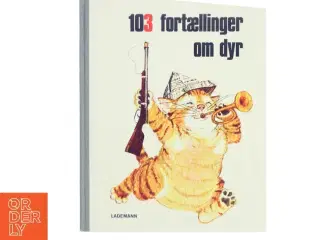 103 fortællinger om dyr (Bog)