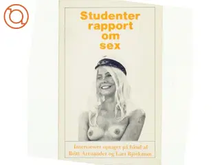 Studenterrapport om sex af Brtitt Arenander og Lars Bjrkman (bog)