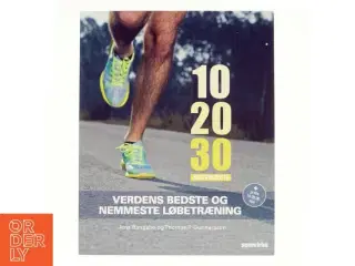10 20 30 metoden : verdens bedste og nemmeste løbetræning (Bog)
