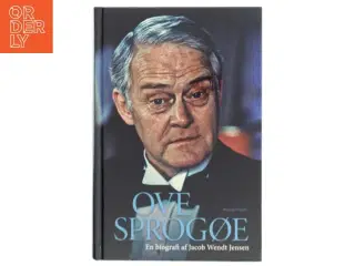 Ove Sprogøe af Jacob Wendt Jensen (Bog)