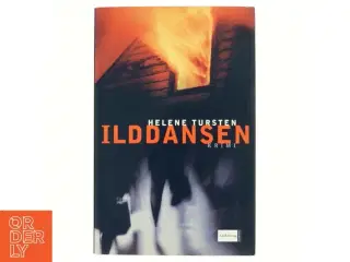 Ilddansen af Helene Tursten (Bog)