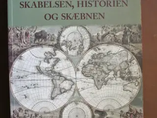 en fortælling om skabelsen, historien og skæbnen, 