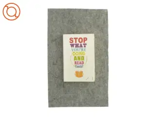 Stop what you're doing and read this (bog)