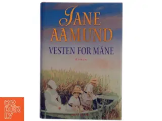 Vesten for måne af Jane Aamund (Bog)