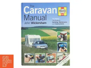The Caravan Manual af John Wickersham (Bog)