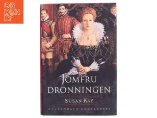 Jomfrudronningen af Susan Kay (Bog)