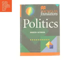 Politics af Andrew Heywood (Bog)