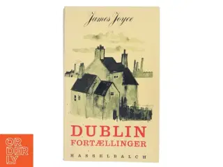 Dublin Fortællinger af James Joyce (Bog)