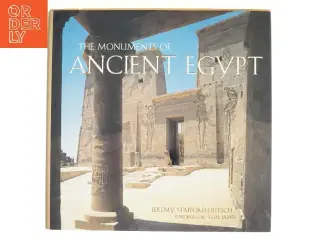 The Monuments of Ancient Egypt af Jeremy Stafford-Deitsch (Bog)