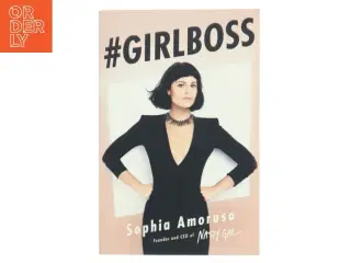 #Girlboss af Sophia Amoruso (Bog)