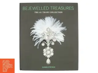 Bejewelled: Treasures from the Al-Thani Collection af Susan Stronge (Bog)