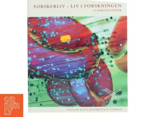 Forskerliv – Liv i forskningen (Bog)