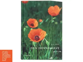 Den dovne have af Rie Post (Bog)