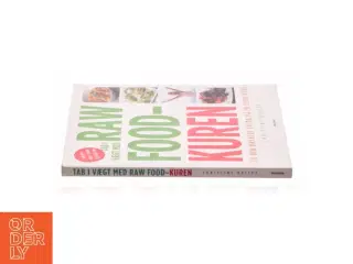 Tab i vægt med raw food-kuren af Christine Bailey (Bog)