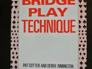 bridge play technique, by pat cotter and derek rim