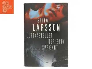 Luftkastellet der blev sprængt af Stieg Larsson (Bog)