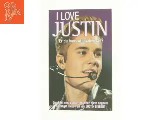 I love Justin - er du hans ultimative fan? af Jo Strange (Bog)