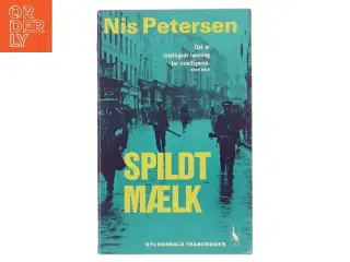 Spildt Mælk af Nis Petersen (Bog)