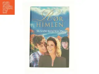 Rør himlen af Susan Madison (Bog)