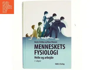 Menneskets fysiologi : hvile og arbejde (Bog)