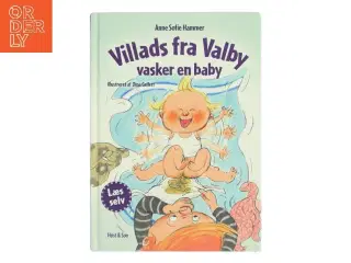 Villads fra Valby vasker en baby af Anne Sofie Hammer (Bog)