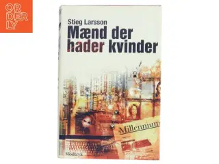 Maend Der Hader Kvinder af Stieg Larsson (Bog)