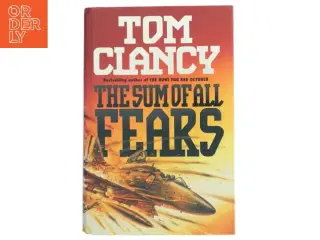 The sum of all fears af Tom Clancy (f. 1947) (Bog)