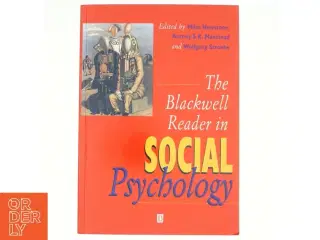 The Blackwell Reader in Social Psychology af Wolfgang Stroebe, Miles Hewstone, Tony Manstead (Bog)