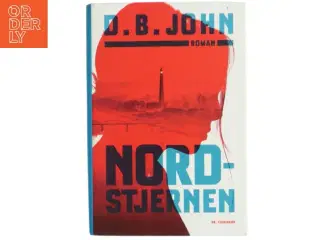 Nordstjernen af D. B. John (Bog)