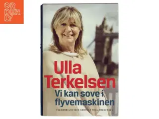 Vi kan sove i flyvemaskinen af Ulla Terkelsen (Bog)