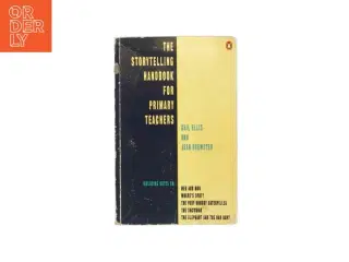 The storytelling handbook for primary teachers af Gail Ellis og Jean Brewster (Bog)