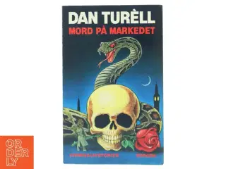 Mord på Markedet af Dan Tur&#232;ll (Bog)