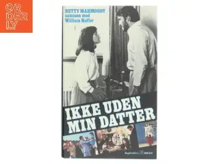 Ikke Uden Min Datter af Betty Mahmoody (Bog)
