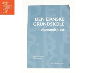 Den danske grundskole - økonomisk set (Bog)